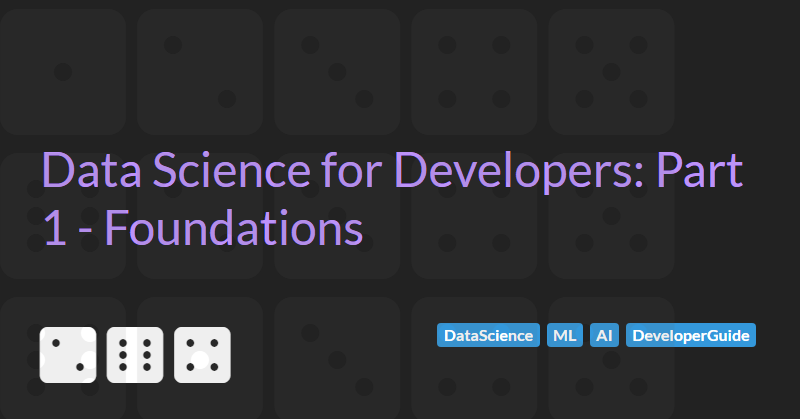 Foundations of Data Science for Developers