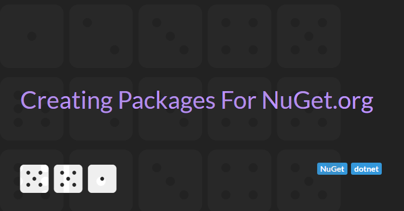 Creating Packages For NuGet.org